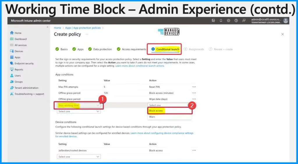 Intune Working Time Limit Access Feature for Android Devices - Fig.3 - Creds to Chevelyn de Mello MS
