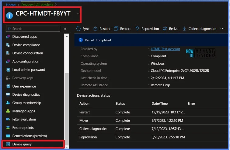 Explore Kusto Query Language (KQL) and Intune-Device Query. Fig.2