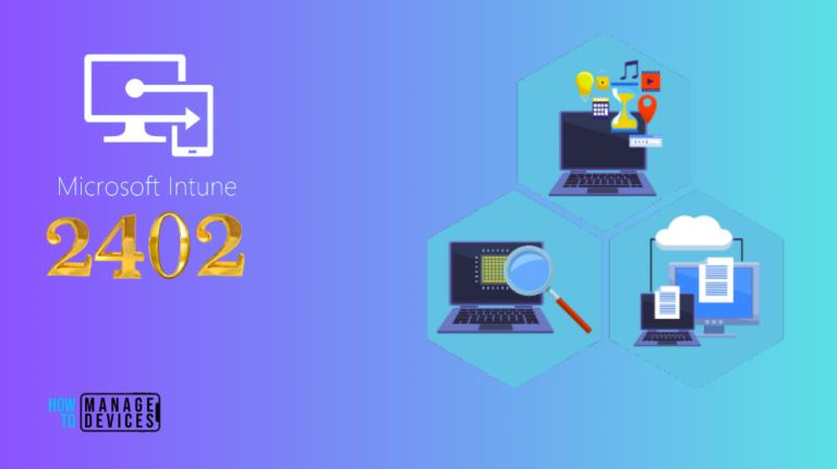 Microsoft Intune 2402 New Features February Update