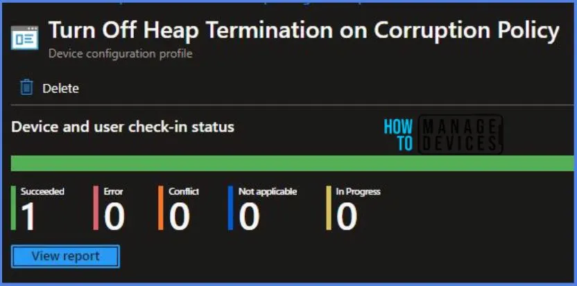 Create Intune Turn Off Heap Termination on Corruption Policy Fig.9