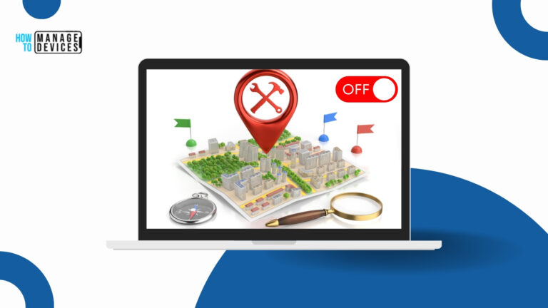 Deploy Turn Off Location Policy Using Intune