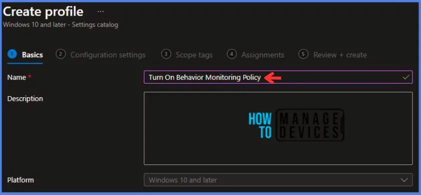 Turn On Behavior Monitoring Policy Using Intune Fig.3