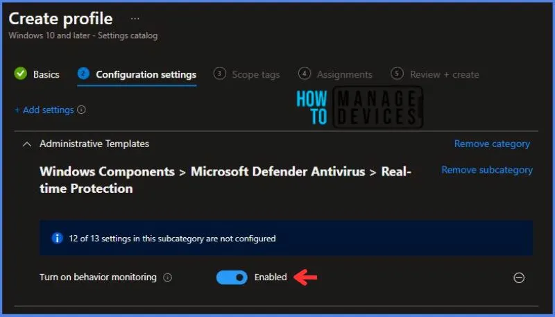 Turn On Behavior Monitoring Policy Using Intune Fig.6