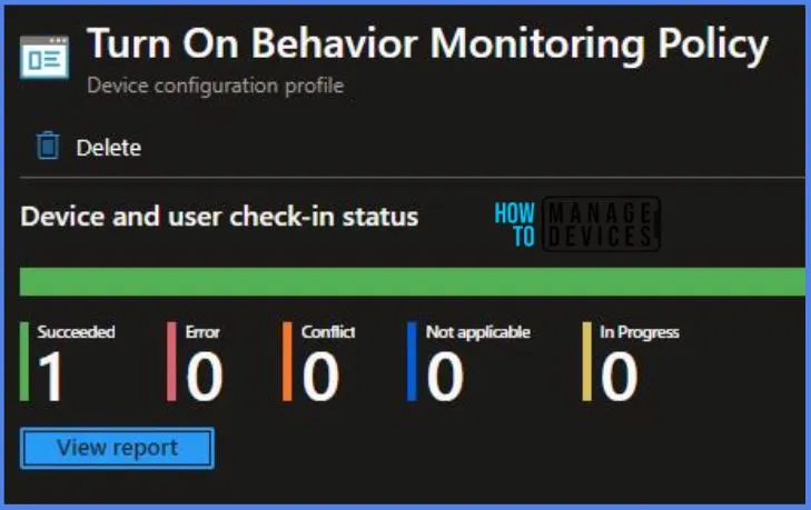 Turn On Behavior Monitoring Policy Using Intune Fig.9
