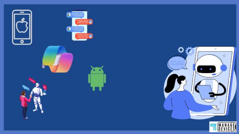 Use Microsoft Copilot with any App on Android and iOS Devices
