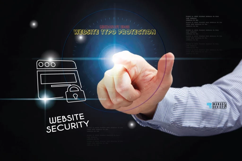 Best Guide to Enable Edge TyposquattingChecker with Intune Fig. 1