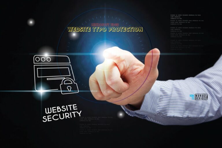 Best Guide to Enable Edge TyposquattingChecker with Intune 10 Best way to enable Edge TyposquattingChecker via Intune Policy. Fig. 1