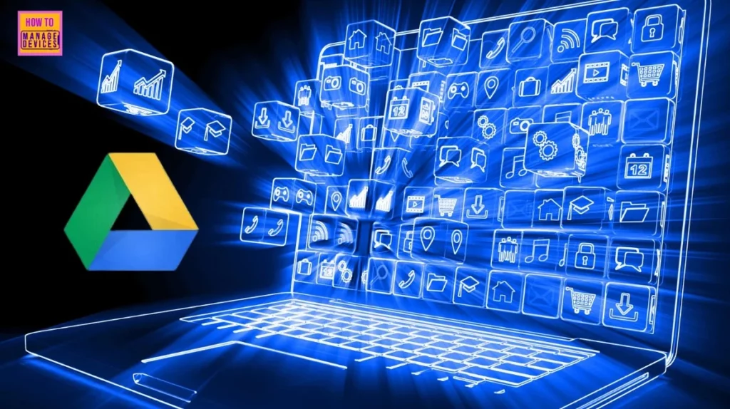 Create and Deploy Google Drive App with Intune Enterprise App Catalog App 1 Create and Deploy Google Drive App with Intune Enterprise App Catalog App 1