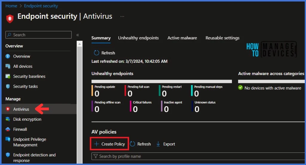 Turn on Real-time Monitoring Antivirus policy for Microsoft Defender in Microsoft Intune Fig. 2