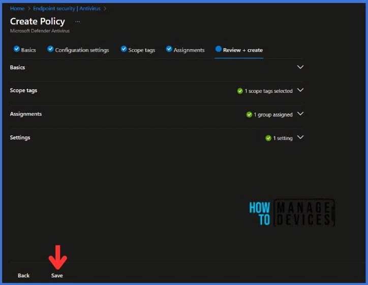 Turn on Real-time Monitoring Antivirus policy for Microsoft Defender in Microsoft Intune Fig. 7