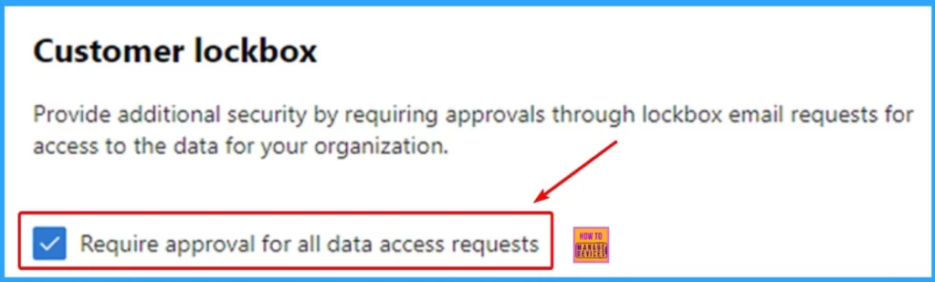 Enhanced Security With Windows 365 Customer Lockbox - Fig.5 - Creds to MS