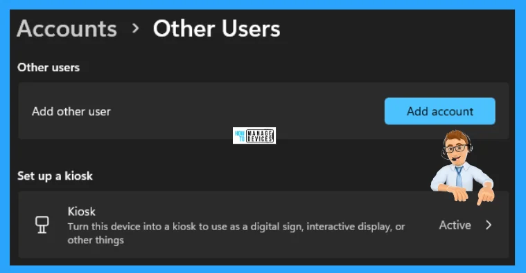 Guidelines for Setting up a KIOSK in Windows 11 - Fig. 11