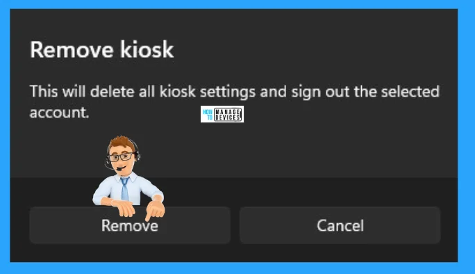 Guidelines for Setting up a KIOSK in Windows 11 - Fig. 13