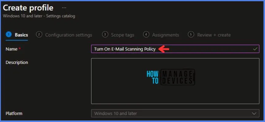 Intune Deploy Turn On E-Mail Scanning Policy 4 Intune Deploy Turn On E-Mail Scanning Policy Fig.4