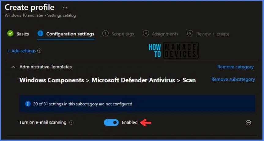 Intune Deploy Turn On E-Mail Scanning Policy 7 Intune Deploy Turn On E-Mail Scanning Policy Fig.7