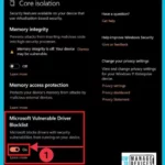 Turn on or Off Microsoft Vulnerable Driver Blocklist