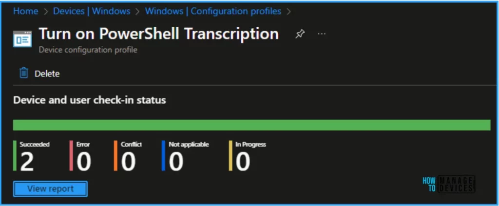 Best Guide to Turn on PowerShell Transcription with Intune. Fig. 11