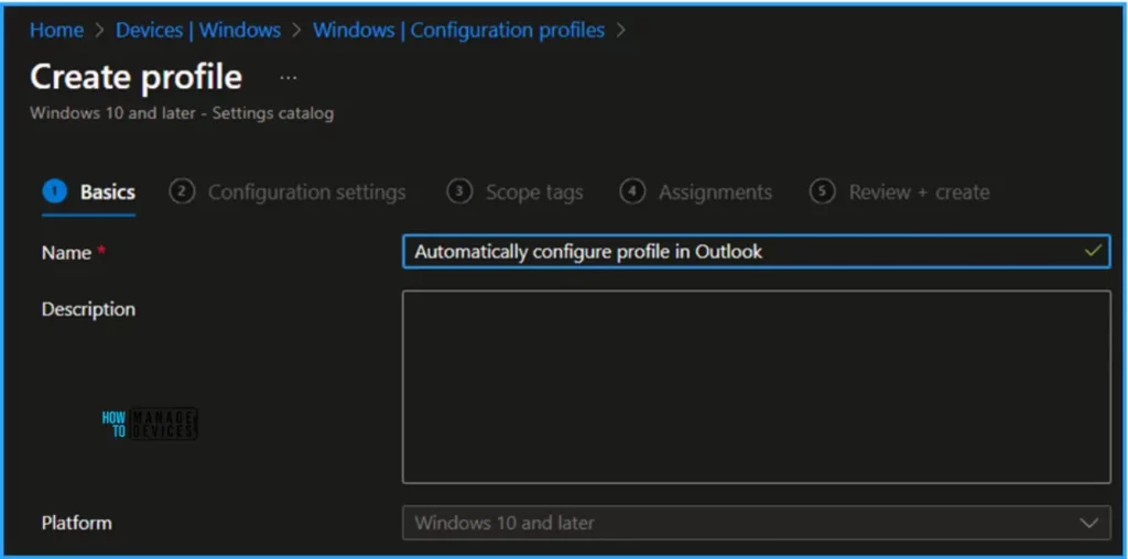 Best Way to Automatically Configure Outlook Profile for Windows with Intune Fig. 4