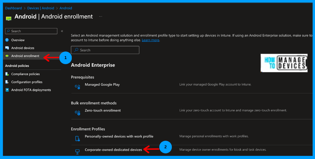 Configure Android Shared Devices Using Intune Fig: 1