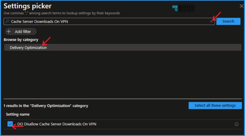 Disallow Cache Server Downloads On VPN in the Windows Settings Catalog - Fig.5