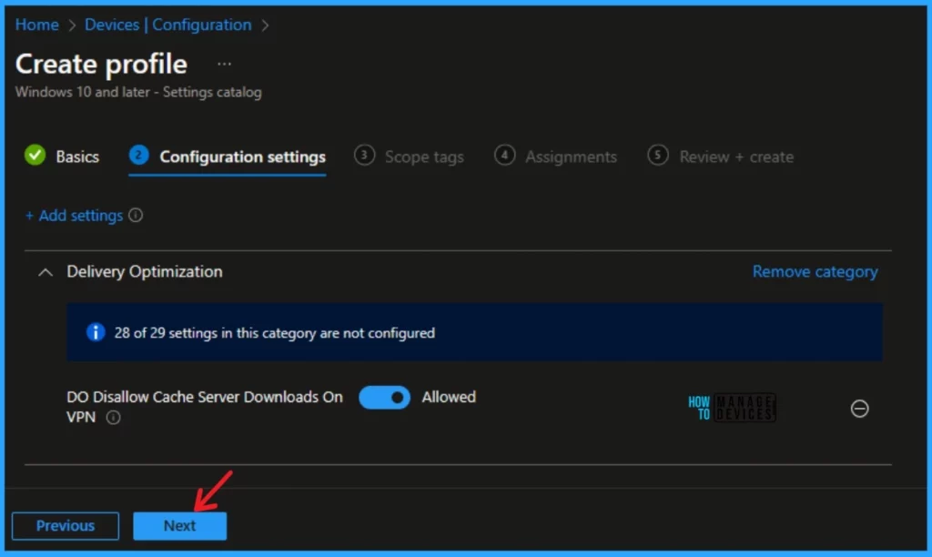Disallow Cache Server Downloads On VPN in the Windows Settings Catalog - Fig.6