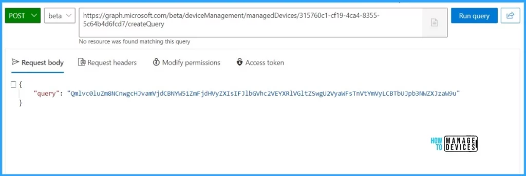 Run Intune Device Query with Microsoft Graph API Fig. 8