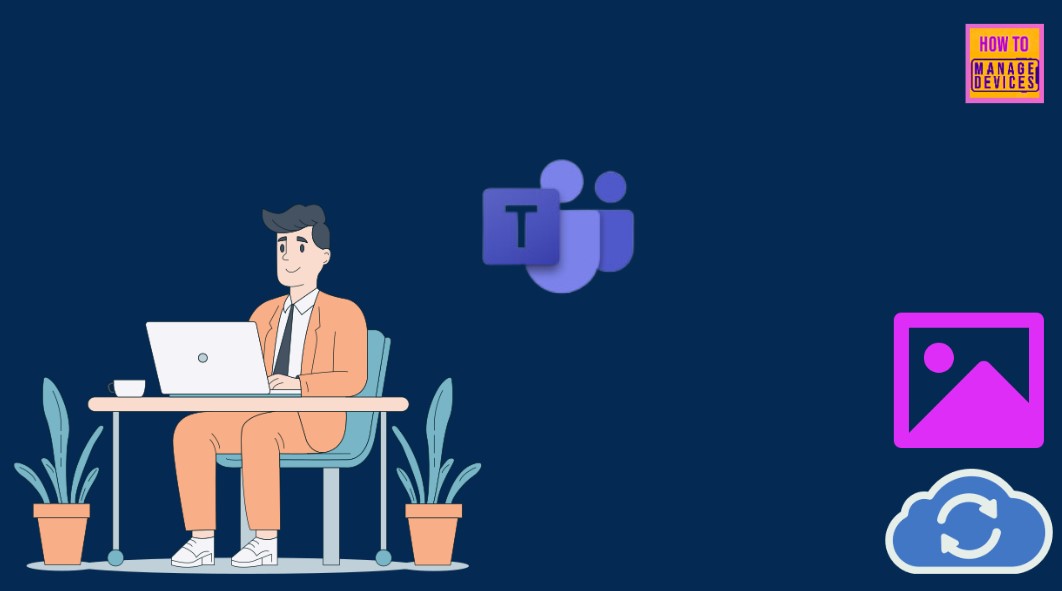 Windows 365 Cloud PC Gallery Images Pre-Install New Microsoft Teams 1 Windows 365 Cloud PC Gallery Images Now Pre-Install New Microsoft Teams