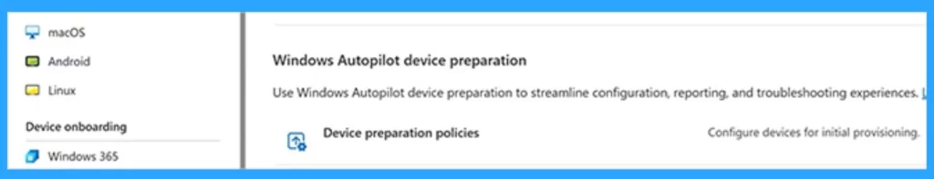 Autopilot without Device Hash Upload AVD Windows 365 Support and Real Progress Bar- Fig.3 Cred to MS