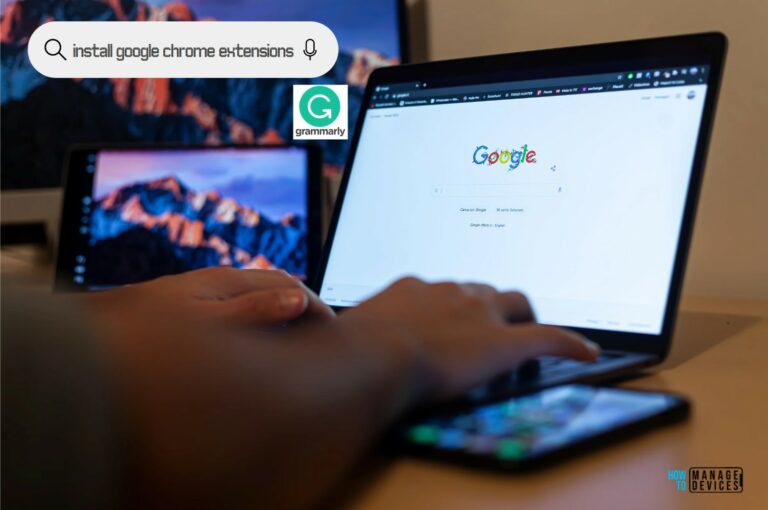 Best Guide to Install Google Chrome Extensions using Intune Policy. Fig. 1