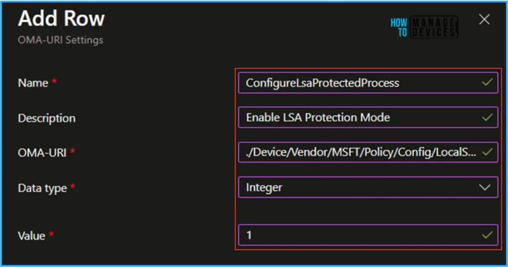 Easier Way to Enable Local Security Authority LSA Protection Mode with Intune. Fig. 6