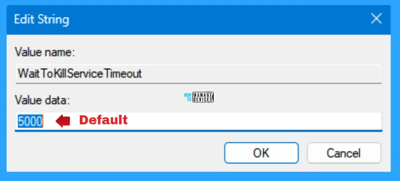 How to Modify the Value of WaitToKillServiceTimeout in Windows 11 - Fig. 5
