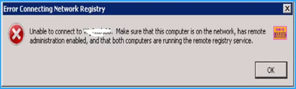 SCCM ConfigMgr Remote Site System Installation Error Cannot Open Registry | Configuration Manager - Fig.2