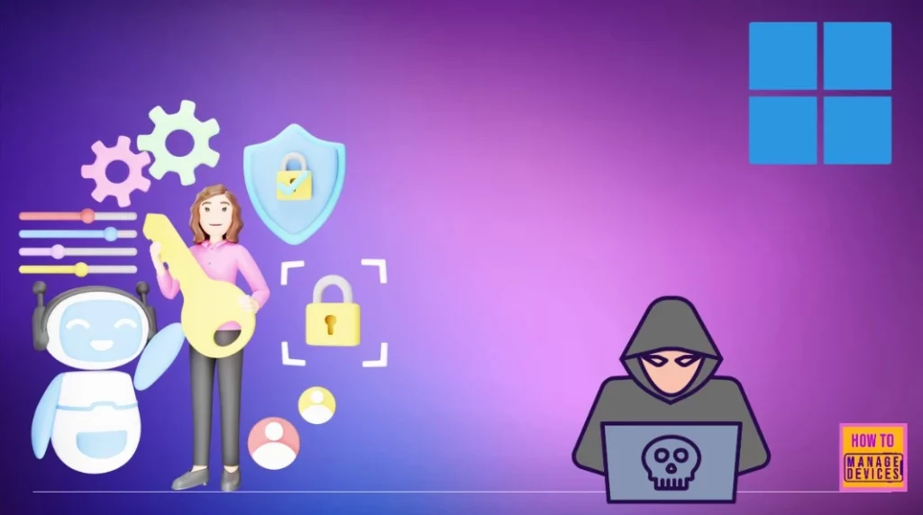 5 New Windows Apps and Drivers Security Enhancements from Phishing and Malware - Fig.1
