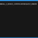Troubleshoot MDM Enrollment Error Code 80180004 1