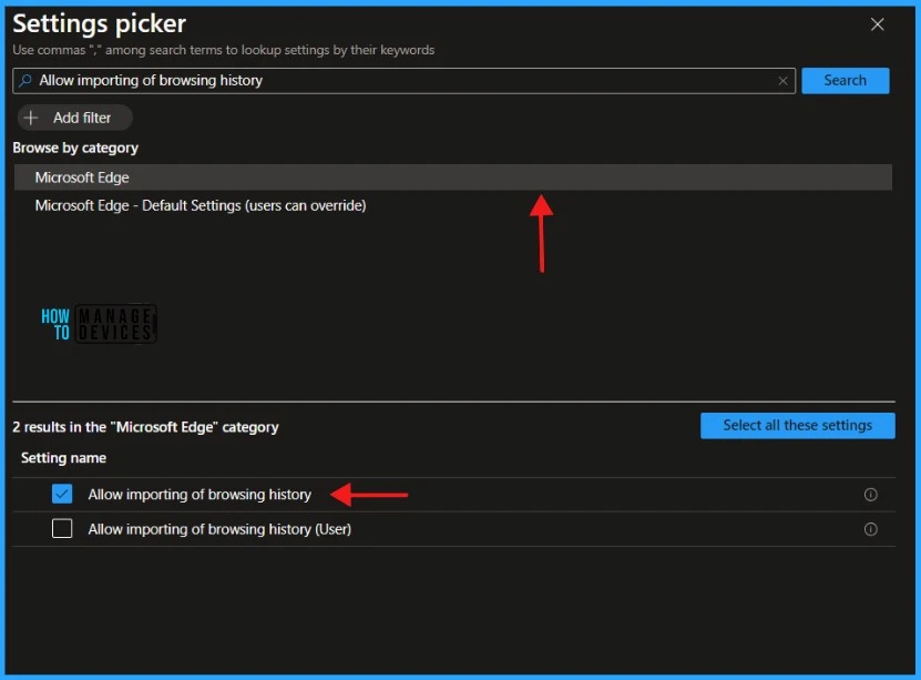 Restrict Users from Importing MS Edge Browsing History with Intune 6 Restrict Users from Importing MS Edge Browsing History with Intune 6