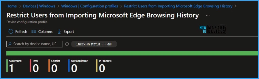 Restrict Users from Importing MS Edge Browsing History with Intune 9 Restrict Users from Importing MS Edge Browsing History with Intune 9