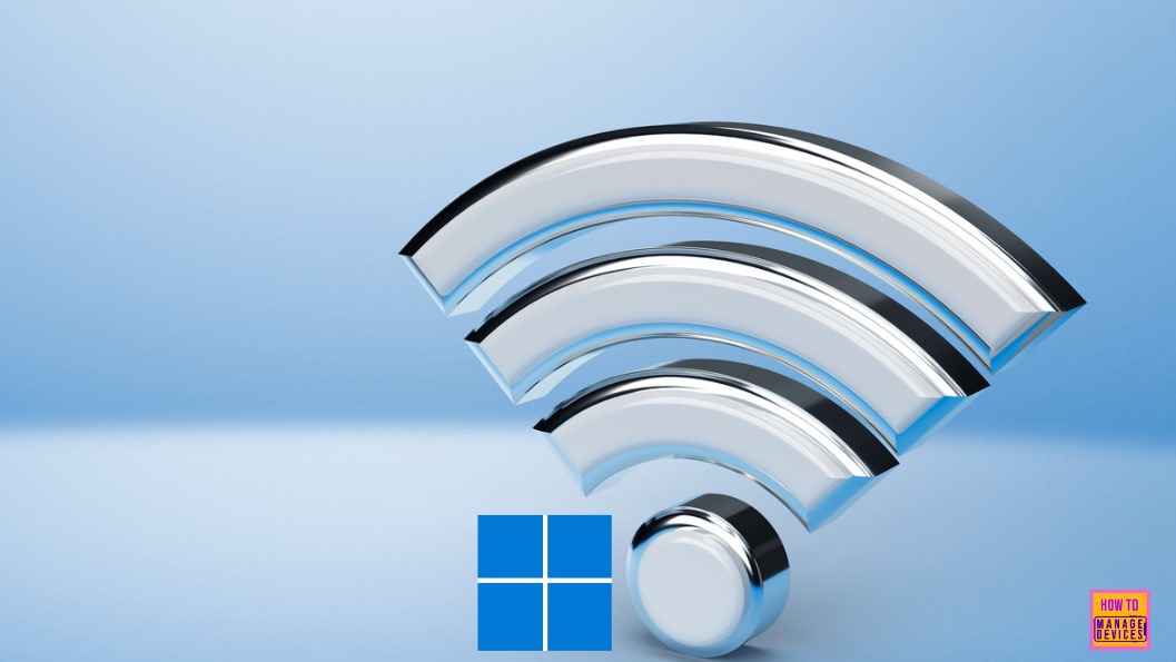 6 Methods to Check Wi-Fi Network Signal Strength in Windows 11 1