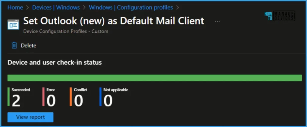 Best Guide to Set New Outlook as Default Mail Client with Intune. Fig. 13
