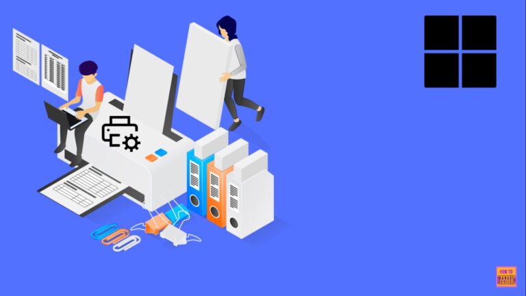 How to Fix Printer Connection and Printing Problems in Windows 11