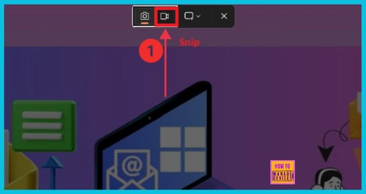 How to Use the Snipping Tool to Record Your Screen in Windows 11 - Fig.1