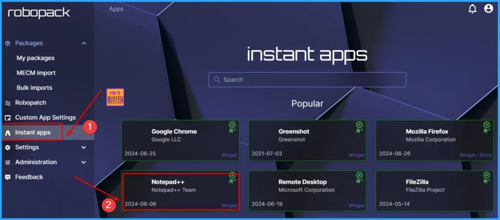 Intune and Robopack SaaS Solution for End to End 3rd Party App Lifecycle Management - Fig.20
