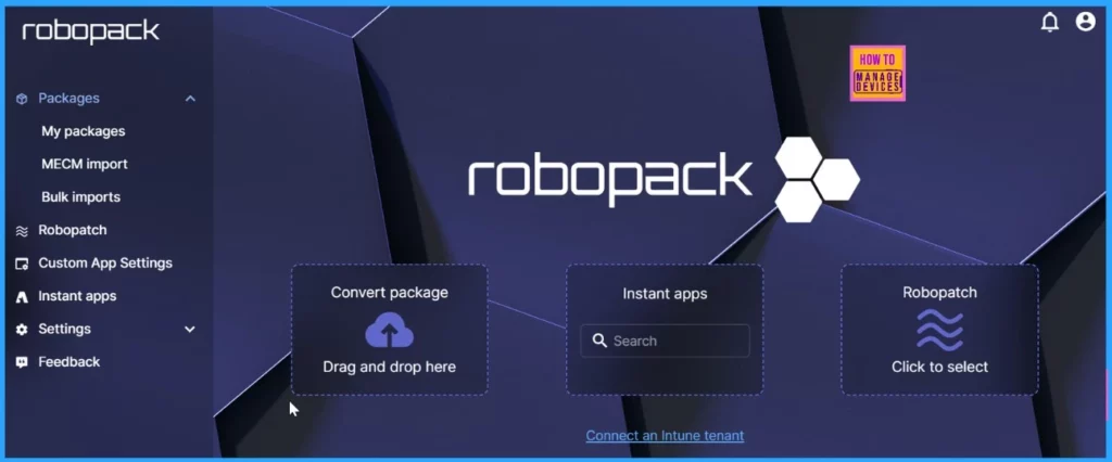 Intune and Robopack SaaS Solution for End to End 3rd Party App Lifecycle Management - Fig.2