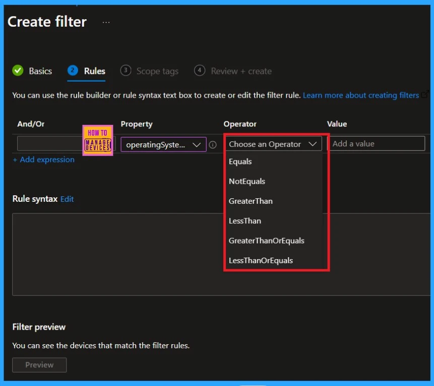 How to Use Intune Assignment Filters Comparison Property gt ge lt le with OS Version 5 How to Use Intune Assignment Filters Comparison Property gt ge lt le with OS Version-Fig.4