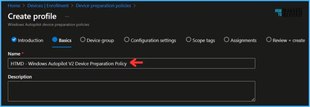 Guide to Configure Windows Autopilot Next Generation Device Preparation Policy with Intune Fig. 4