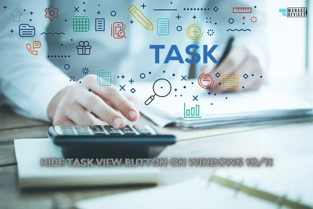 Easy Way to Hide Task View Button with Intune. Fig. 1