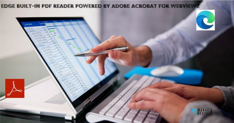Easy way to Enable Edge built-in PDF reader for WebView2 with Intune. Fig. 1