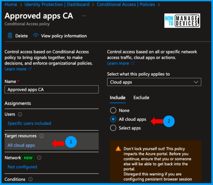 Enforce Users to Use Approved Apps With App Protection Policies using Conditional Access Policies Fig: 3