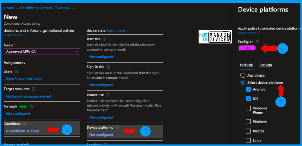 Enforce Users to Use Approved Apps With App Protection Policies using Conditional Access Policies Fig: 4