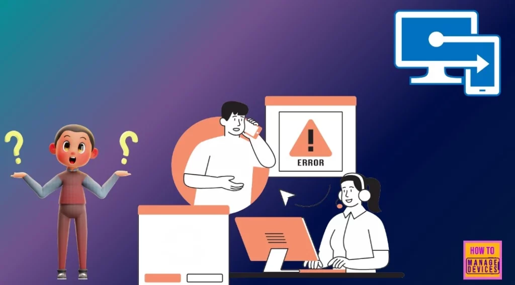 Fix Intune Error Code 80192EE7 the Device Management Enablement Issue on Intune- Fig. 1