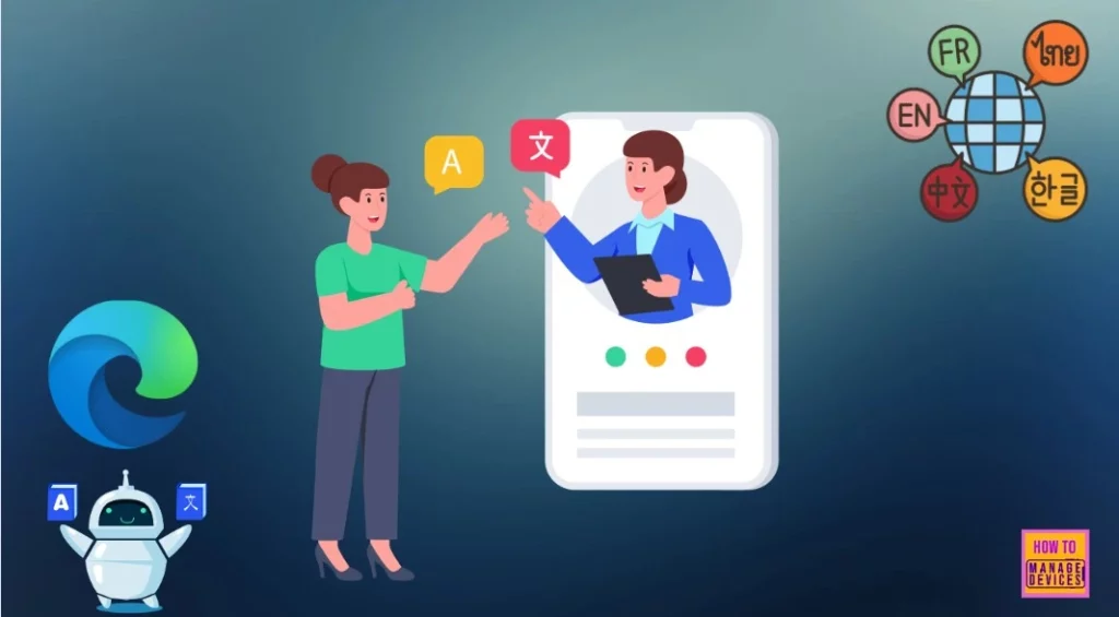 Translate Real-Time Video with Microsoft Edge for Business-Fig.1